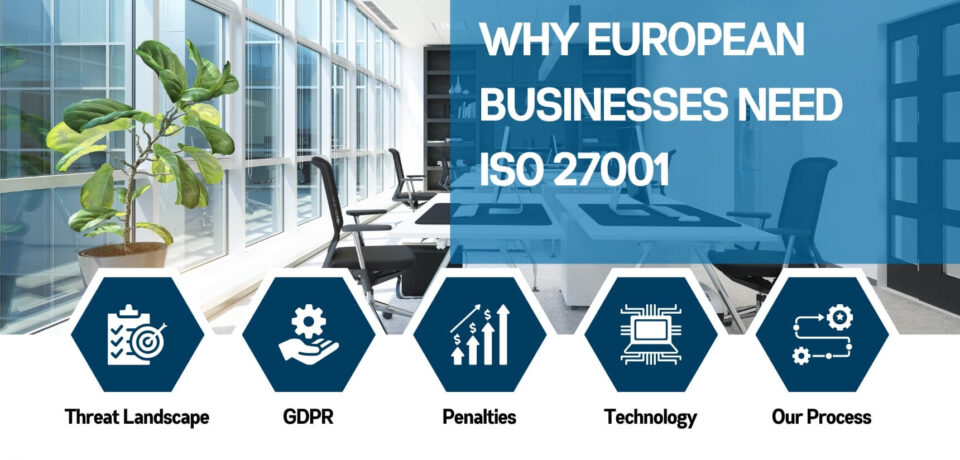 why-eu-business-need-iso-27001 why-eu-business-need-iso-27001